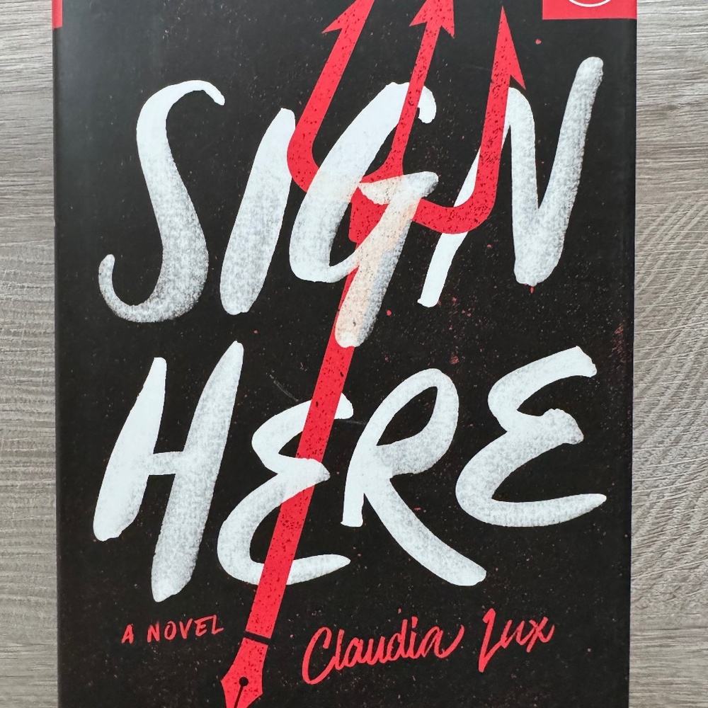 Sign Here by Claudia Lux Hardcover